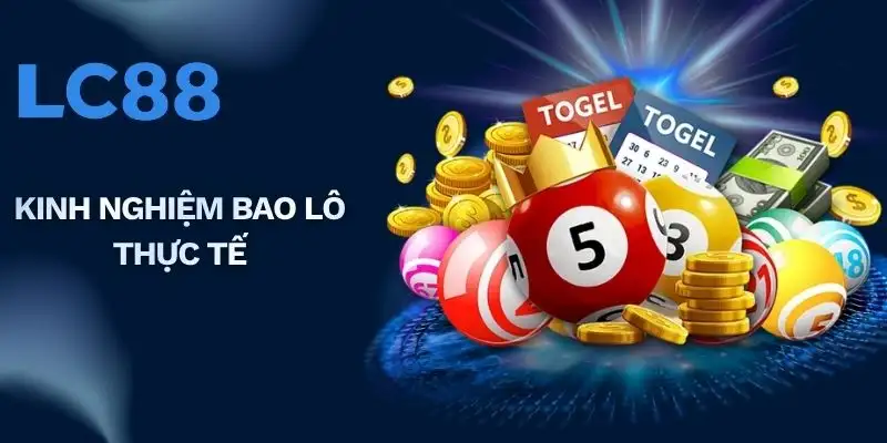 Kinh nghiệm bao lô thực tế