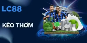 Kèo Thơm | Phân Tích Chuẩn Xác Và Nhận Định Bóng Đá