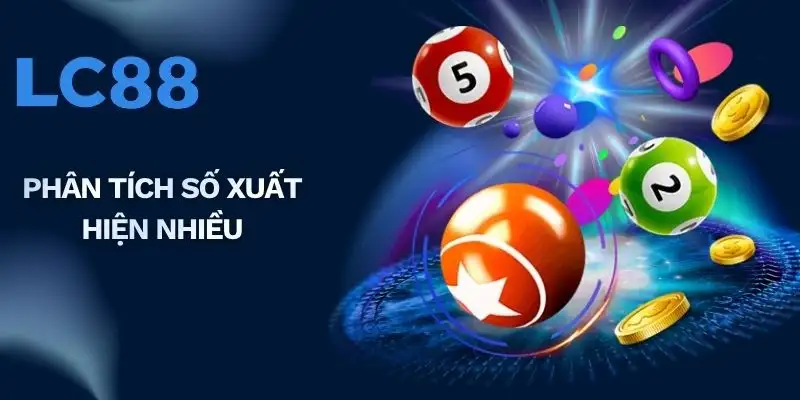 Phân tích số xuất hiện nhiều 