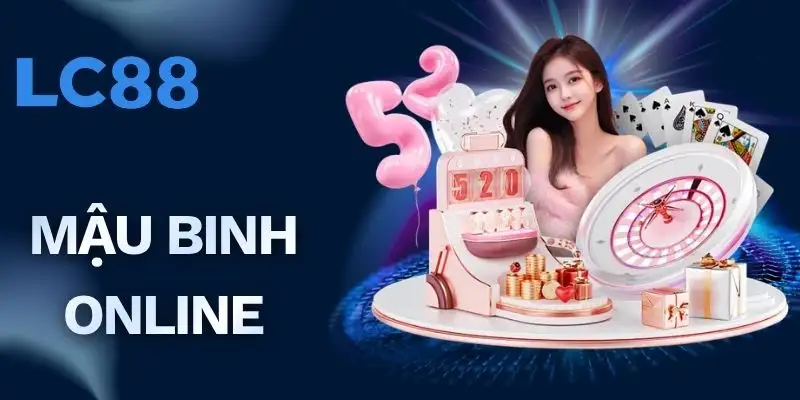 Mậu Binh Online | Tìm Hiểu Luật Và Chiến Thuật Thắng